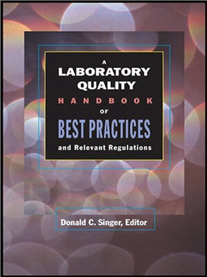 cover image of A Laboratory Quality Handbook of Best Practices